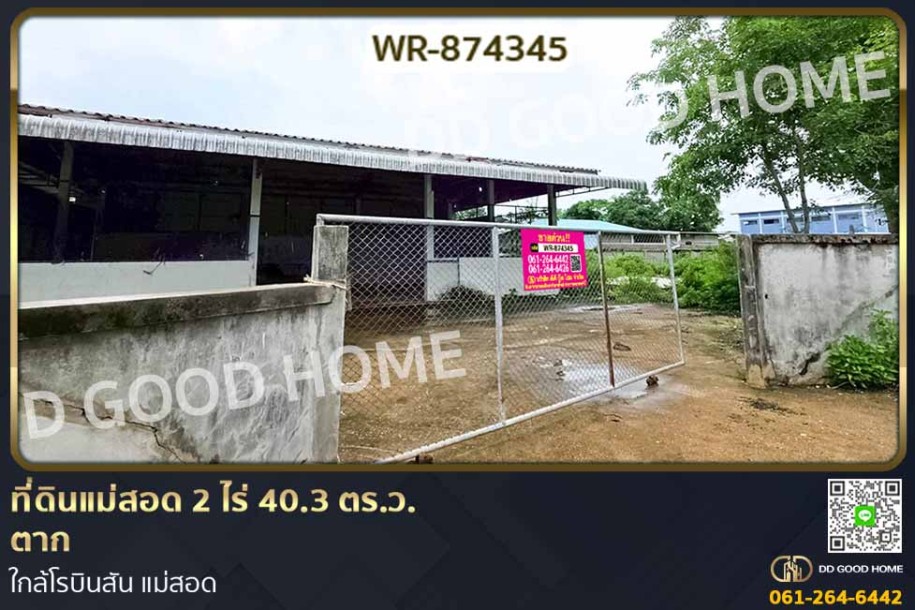 ที่ดินแม่สอด 2 ไร่ 40.3 ตร.ว. ตาก ใกล้โรบินสัน แม่สอด-1
